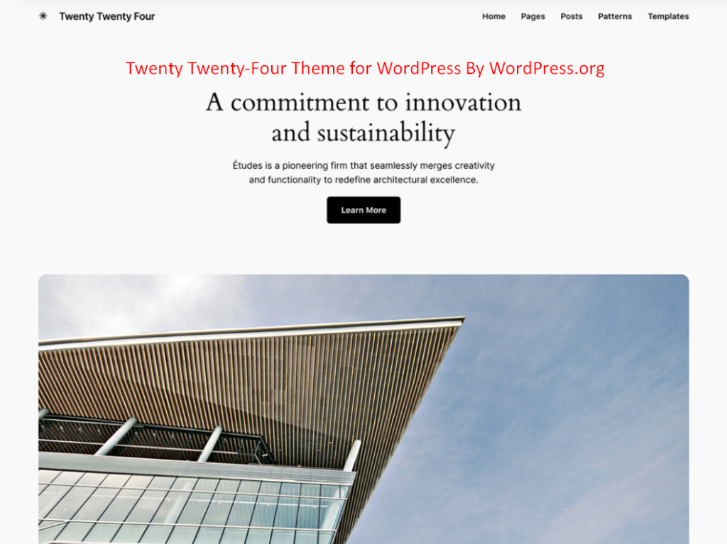 Twenty Twenty-Four Theme for WordPress By WordPress.org